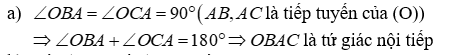 Cho đường tròn (O; R). Từ điểm A nằm ngoài đường tròn kẻ hai tiếp tuyến AB; AC với đường (ảnh 2)