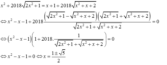 Giải phương trình: x^2 + 2018 căn bậc hai (2x^2 + 1) =x + 1 +2018 căn bậc hai (x^2 + x + 2) (ảnh 1)