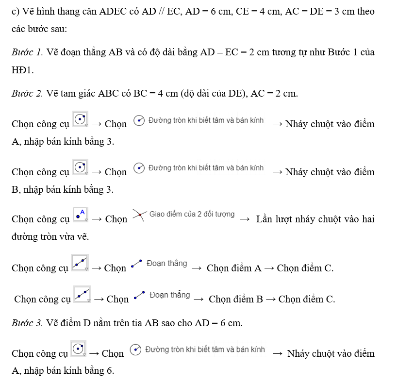 c) Tương tự, hãy vẽ hình thang cân ADEC có AD // EC, AD = 6 cm, CE = 4 cm, AC = DE = 3 cm. (ảnh 1)