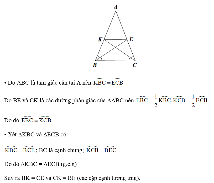 Cho tam giác ABC cân tại A có hai đường phân giác BE và CK. Chứng minh tứ giác BKEC là hình thang cân. (ảnh 1)