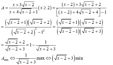 Tìm giá trị nhỏ nhất của biểu thức A = (x + 3 căn bậc hai (x - 2)) / (x + 4 căn bậc hai (x - 2) + 1) (ảnh 2)