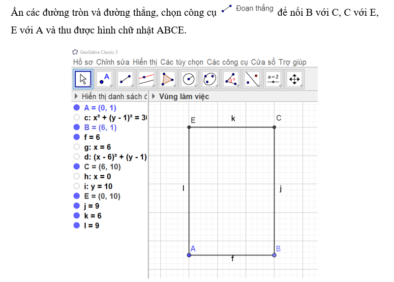 a) Em hãy trình bày các bước dùng phần mềm GeoGebra để vẽ hình chữ nhật ABCD có AB = 6 cm, AC = 9 cm. (ảnh 3)