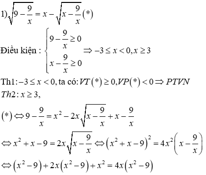 1) 1)	Giải phương trình căn bậc hai (9 - 9/x) = x - căn bậc hai (x - 9/x) 2) Cho ba số (ảnh 3)