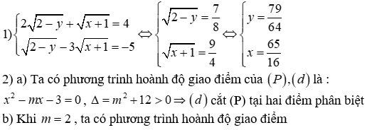 1) 1)	Giải hệ phương trình a can bậc hai 2 (2 - y) + căn bậc hai (x + 1) = 4 (ảnh 2)