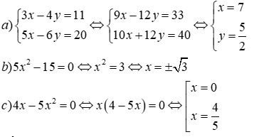 Giải phương trình và hệ phương trình sau a) 3x - 4y= 11; 5x - 6y = 20 b) 5x^2 (ảnh 1)