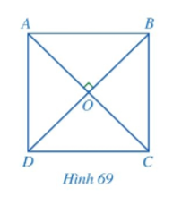 b) Cho hình chữ nhật ABCD có hai đường chéo AC và BD vuông góc với nhau (Hình 69).   • Đường thẳng AC có phải là đường trung trực của thẳng BD hay không? đoạn  • ABCD có phải là hình vuông hay không? (ảnh 1)