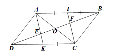 Cho hình bình hành ABCD. Gọi I và K lần lượt là trung điểm của các cạnh AB và CD; E và F lần lượt là giao điểm của AK và CI với BD. (ảnh 1)