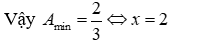 Tìm giá trị nhỏ nhất của biểu thức A = (x + 3 căn bậc hai (x - 2)) / (x + 4 căn bậc hai (x - 2) + 1) (ảnh 5)