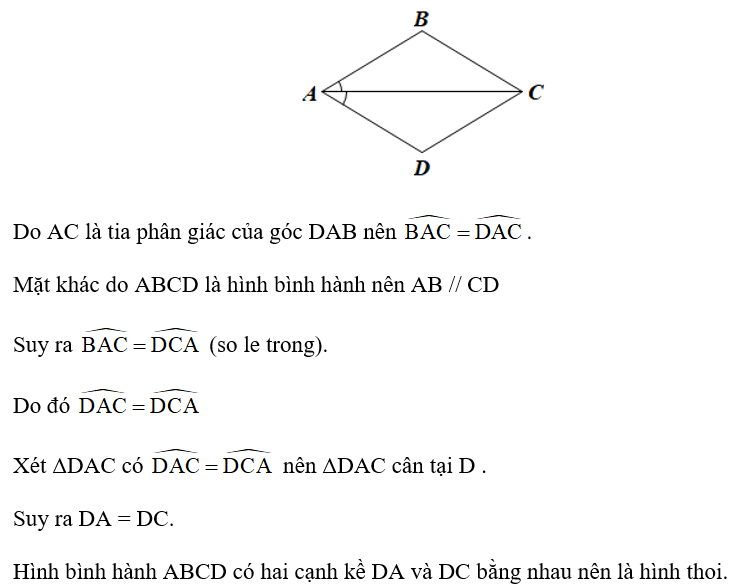 Cho hình bình hành ABCD có tia AC là tia phân giác của góc DAB. Chứng minh ABCD là hình thoi . (ảnh 1)