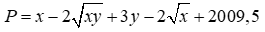 Với x, y không âm. Tìm giá trị nhỏ nhất của biểu thức: P = x - 2 căn bậc hai xy + 3y - 2 căn bậc (ảnh 1)