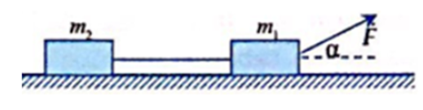 Cho cơ hệ như hình vẽ: m1 = 1 kg; m2 = 3 kg; hệ số ma sát trượt giữa hai vật và mặt sàn là μ = 0,1; dây nối nhẹ, không giãn. Kéo vật m1 bằng một lực F = 5N hợp với phương ngang góc α = 30°. Lấy g = 10 m/s2. Tìm lực căng của dây nối hai vật.   A. 3,75 N.						 B. 5,13 N. C. 4,5 N. 							 D. 2,25 N. (ảnh 1)