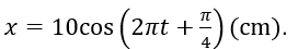 Một vật nhỏ có khối lượng 1kg dao động điều hòa với phương trình x=Acos⁡(ωt+φ). Mốc thế năng tại vị trí cân bằng, lấy π^2=10. (ảnh 2)