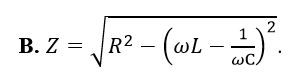 Đặt vào hai đầu đoạn mạch R,L,C nối tiếp một điện áp xoay chiều có tần số góc w (ảnh 2)