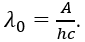 Công thức liên hệ giữa giới hạn quang điện λ_0, công thoát electron A của kim loại, hằng số Planck h và tốc độ ánh sáng trong chân không c là (ảnh 1)