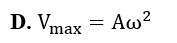 Biểu thức li độ của vật dao động điều hòa có dạng x= A cos (wt+pi) , vận tốc cực đại của vật có giá trị là (ảnh 5)