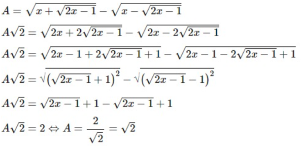 Rút gọn biểu thức A = căn bậc hai (x + căn bậc hai (2x - 1)) - căn bậc hai (ảnh 1)