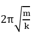 Một con lắc lò xo gồm lò xo khối lượng không đáng kể, độ cứng k và một hòn bi nhỏ khối lượng m gắn vào đầu một lò xo, đầu kia của lò xo được treo vào một điểm cố định. Kích thích cho con lắc dao động điều hòa theo phương thẳng đứng. Chu kì dao động của con lắc là A. 1/2π √(m/k)	B. 1/2π √(k/m)	C. 2π√(k/m)	D. 2π√(m/k) (ảnh 4)