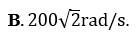 Một điện áp xoay chiều có biểu thức u = 200 căn bậc hai cos (100 pi t- pi/2)(V) ( t tính bằng s) . Tần số góc của điện áp này là (ảnh 3)