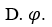 Trong phương trình dao động điều hòa x = Acos (omega t + phi), pha dao động (ảnh 6)