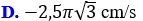 Con lắc lò xo dao động điều hòa với phương trình: x = 5cos(6pit + pi/2) (cm). Vận tốc của (ảnh 6)