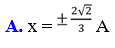 Một chất điểm dao động điều hòa với biên độ là#A. Khi đi qua vị trí cân bằng, tốc độ của  (ảnh 3)