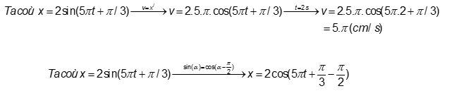 Một vật dao động điều hoà có phương trình dao động x = 2sin(5pit + pi/3) (ảnh 1)