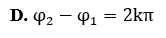 Một vật tham gia động thời hai dao động điều hòa cùng phương với các phương trình (ảnh 6)