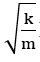 Một con lắc lò xo gồm một vật nhỏ khối lượng m và lò xo có độ cứng k. Con lắc dao động điều hòa với tần số góc là (ảnh 3)