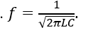 Tần số dao động riêng của dao động điện từ trong mạch dao động  LC là (ảnh 2)