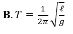 Một con lắc đơn chiều dài l, dao động điều hòa tại nơi có gia tốc trọng trường với  (ảnh 2)