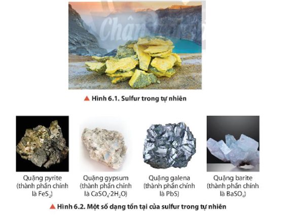 Quan sát Hình 6.1 và 6.2, hãy cho biết trong tự nhiên, sulfur tồn tại ở những dạng chất nào? (ảnh 1)