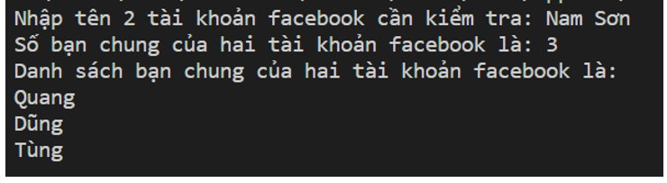 Sửa chương trình trong Nhiệm vụ 1 để in ra được danh sách bạn chung của hai tài khoản.  (ảnh 2)