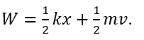 Một con lắc lò xo gồm vật nặng có khối lượng m, lò xo có độ cứng k được kích thích cho dao động điều hòa. Khi vật có li độ x thì vận tốc của vật là v. Cơ năng của con lắc được xác định bằng biểu thức nào sau đây? (ảnh 3)