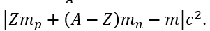 Hạt nhân (_Z^A)X có khối lượng m. Gọi khối lượng của prôtôn và nơtron lần lượt là m_p và m_n, tốc độ ánh sáng trong chân không là c. Năng lượng liên kết riêng của hạt nhân này là  (ảnh 4)
