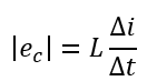 Dòng điện i biến thiên chạy qua một cuộn cảm có độ tự cảm L. Cho rằng trong khoảng thời gian Δt dòng điện biến thiên một lượng ∆i thì suất điện động tự cảm trong cuộn dây có độ lớn bằng 	A. ∆i/∆t.	B. L ∆i/∆t.	C. L^2  ∆i/∆t.	D. L(∆i/∆t)^2. (ảnh 1)