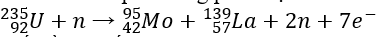 Cho phản ứng phân hạch Urani (_^235)U có phương trình (_92^235)U+n → (_42^95)Mo+(_57^139)La+2n+7e^- B (ảnh 1)