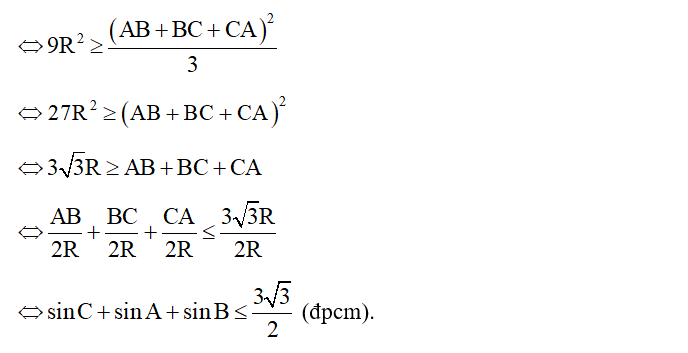 Cho tam giác ABC, chứng minh rằng: sin A+ sin B + sin C bé hơn  bằng 3 căn bậc hai 3 /2 (ảnh 2)