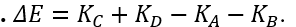 Cho phản ứng hạt nhân  A+B → C+D Biết động năng của các hạt nhân lần lượt là K_A, K_B, K_C và K_D. Năng lượng của phản ứng trên ∆E được tính bằng (ảnh 5)