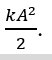 Một con lắc lò xo nằm ngang gồm một vật nhỏ gắn vào một lò xo nhẹ có độ cứng k, dao động điều hòa dọc theo trục Ox quanh vị trí cân bằng O theo phương trình x=A cos⁡(ωt+φ). Chọn mốc thế năng tại vị trí cân bằng thì thế năng đàn hồi của con lắc ở vị trí có li độ x bằng (ảnh 5)