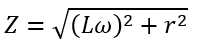 Đặt điện áp xoay chiều có tần số góc ω vào hai đầu cuộn cảm có độ tự cảm L và điện trở trong r. Tổng trở của cuộn dây là 	A. Z=ωL.	B. Z=2ωL+r. (ảnh 1)