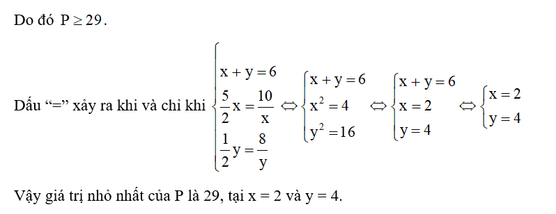 Cho x, y > 0 thỏa mãn x + y ≥ 6. Tìm giá trị nhỏ nhất của P= 5x+3y+ 10/x+8/x. (ảnh 2)