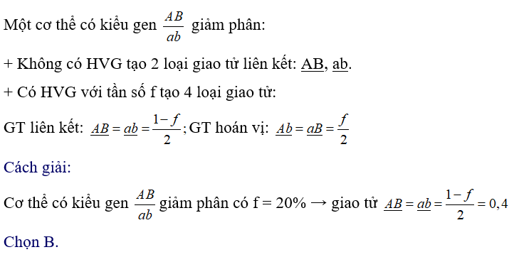 Quá trình giảm phân ở cơ thể có kiểu gen AB/ab đã xảy ra hoán vị với tần số 20%. Theo lí thuyết, tỉ lệ giao tử ab được tạo ra là: 	A. 20%. 	B. 40% 	C. 30% 	D. 10% (ảnh 1)