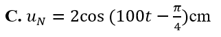 Nguồn sóng O có phương trình u0=2cos⁡(100t+pi /3)cm, phần tử M nằm trên  (ảnh 4)