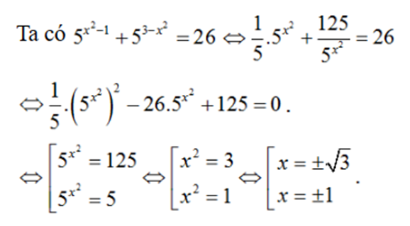 Phương trình 5^x^2-1 + 5^3-x^2 = 26 có bao nhiêu nghiệm? (ảnh 1)