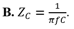 Công thức xác định dung kháng của tụ điện C đối với tần số f là: (ảnh 2)