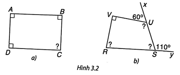 Tính góc chưa biết của các tứ giác trong Hình 3.2. (ảnh 1)