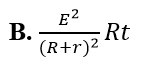 Một mạch điện gồm điện trở R được nối với nguồn điện có suất điện động E, điện trở trong (ảnh 2)
