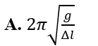 Tại nơi có gia tốc trọng trường là g, một con lắc lò xo treo thẳng đứng đang dao động điều hòa (ảnh 1)