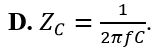Công thức xác định dung kháng của tụ điện C đối với tần số f là: (ảnh 4)