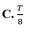 Một vật dao động điều hòa với chu kì T. Chọn gốc thời gian là lúc vật qua vị trí cân bằng (ảnh 3)
